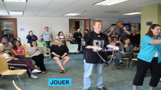 JOUER
 