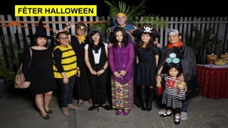 FÊTER HALLOWEEN
 