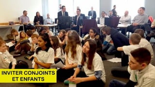 INVITER CONJOINTS
ET ENFANTS
 