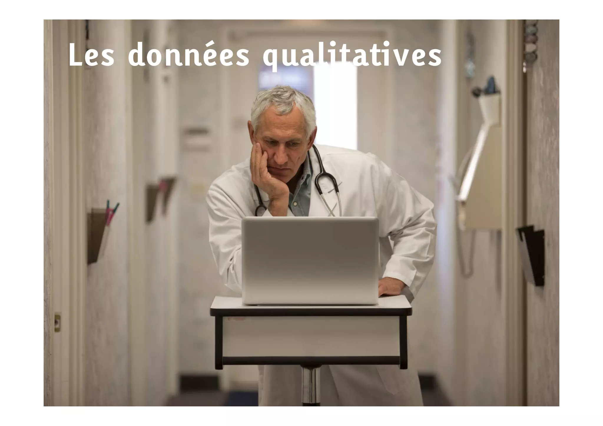 Les données qualitatives
 