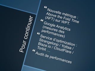 Implémente PageSpeed / Yslow et Webpagetest