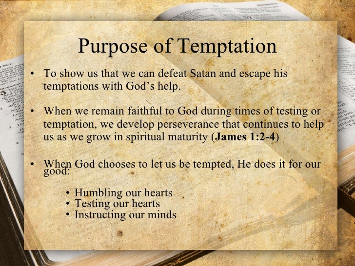 Confronting and temptations