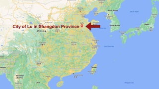 City of Lu in Shangdon Province
 