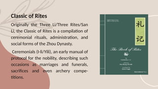 Li Chi Rites presentation of Confucianism .pptxxxxxxx | PPTX