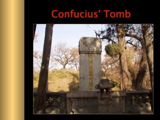 Confucius' Tomb
 