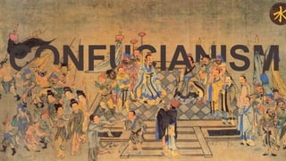 CONFUCIANISM
 