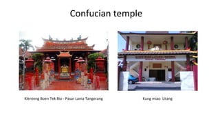 Klenteng Boen Tek Bio - Pasar Lama Tangerang Kung miao Litang
Confucian temple
 