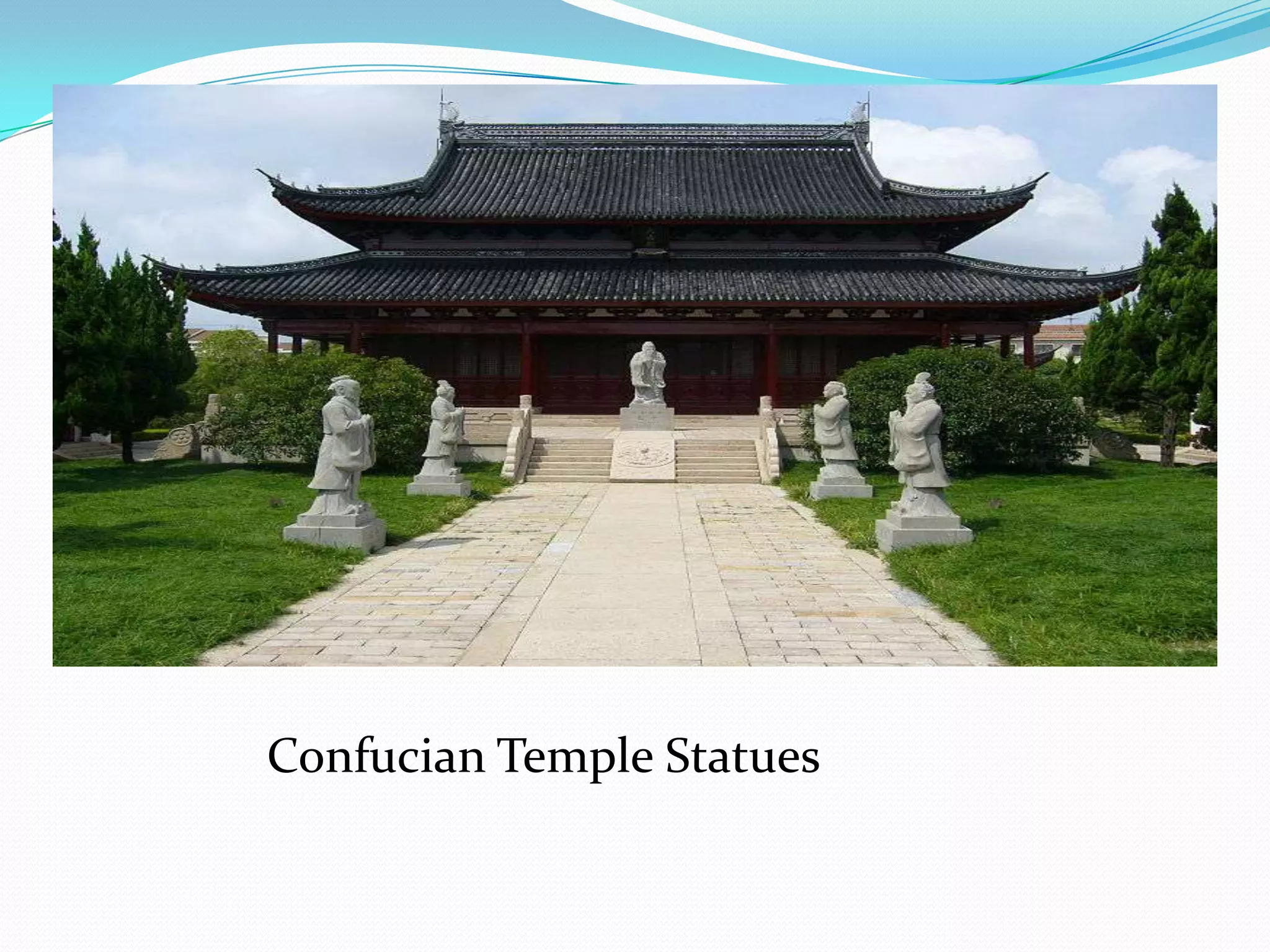 Confucian Temple Statues
 