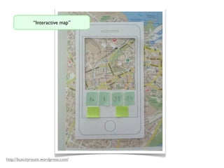 “Interactive map”
http://buscityroute.wordpress.com/
 