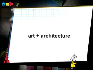 art + architecture 
