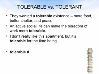Tolerant Examples Words easily confused in English | PPT