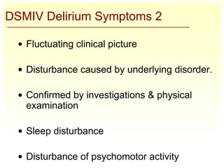 Overview of Confusion & Delirium for Clinicians (July 2007) | PDF