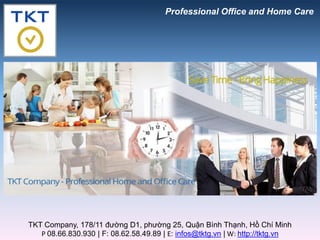 Professional Office and Home Care

TKT Company, 178/11 đường D1, phường 25, Quận Bình Thạnh, Hồ Chí Minh
P 08.66.830.930 | F: 08.62.58.49.89 | E: infos@tktg.vn | W: http://tktg.vn

 