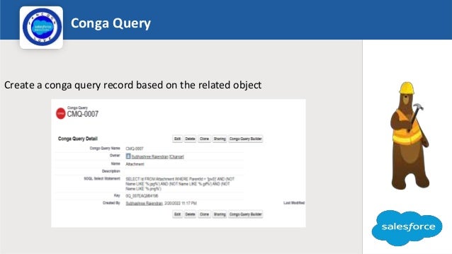 Conga Query
Logo
Create a conga query record based on the related object
 