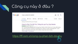 Công cụ này ở đâu ?
https://fff.com.vn/cong-cu-phan-tich-doi-thu
 