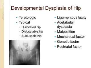 Genetic Dislocation Congenital and developmental anomalies.2560