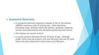 Congenital Anomalies of Kidney bt dr. shahariar | PPTX