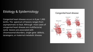 Comprehensive Overview of Congenital Heart Diseases: Etiology, Types ...