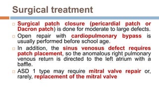 Patch Closure Congenital heart diseases | PPTX