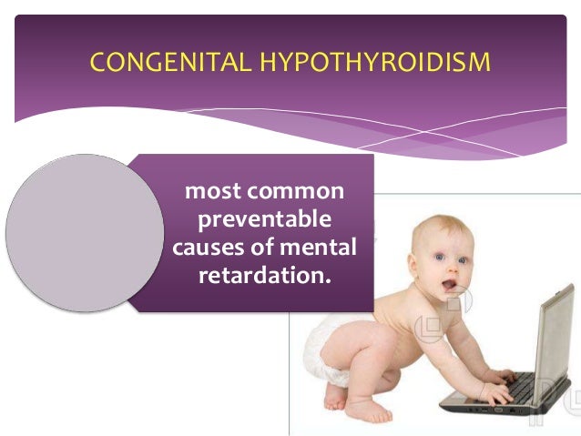 Congenital hypothyroidism