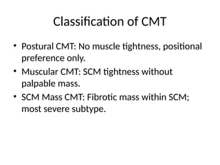 Congenital_Muscular_Torticollis_PhD_Level_Presentation.pptx
