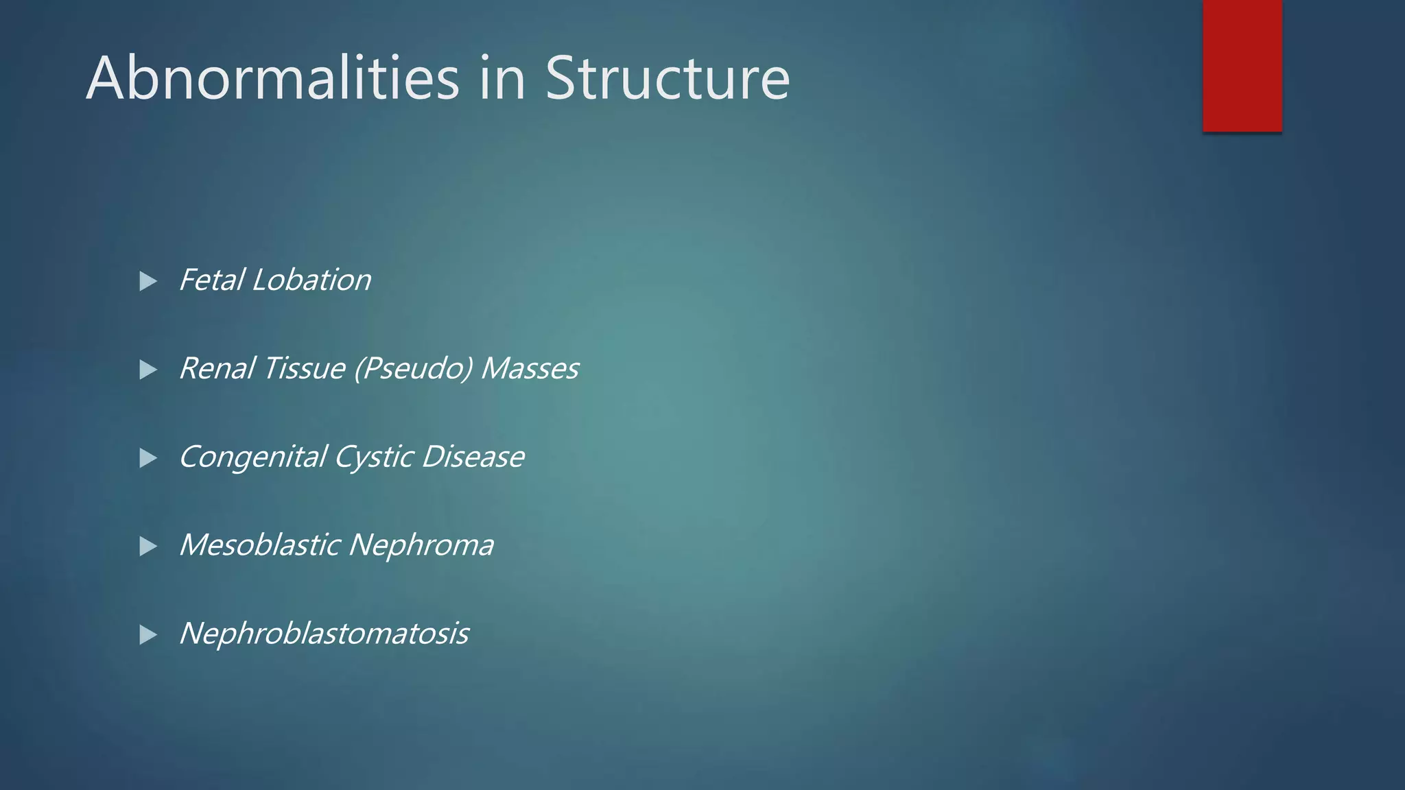 Congenital renal anomalies | PPTX