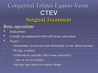 Congenital Talipes Equino-Varus.ppt Congenital Talipes Equino-Varus.ppt