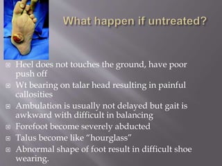 Heel Ambulation Example Congenital vertical talus | PPTX
