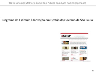 Programa de Estímulo à Inovação em Gestão do Governo de São Paulo