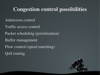 Congestion Control in Computer Networks - ATM and TCP
