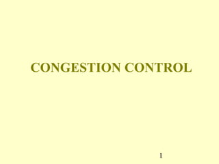 Congestion control | PPT