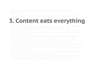 3. Content eats everything
 