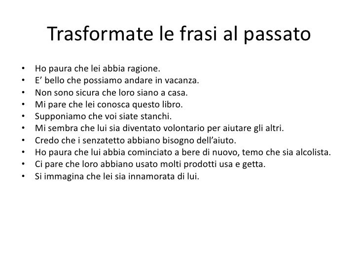 Frasi Con Il Congiuntivo E Il Condizionale Congiuntivo