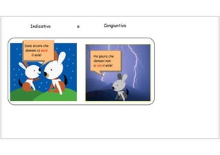 Congiuntivo condizionale