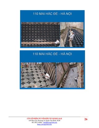 CTY CỔ PHẦN TƯ VẤN ĐẦU TƯ LICOGI 16.8
 169 Bàu Cát, Phường 14, Quận Tân Bình, HCM
                                              26
     08. 3811 9608 – info@licogi168.com
             http://licogi168.com
 