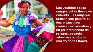 CONGOS DE COLON | PPTX