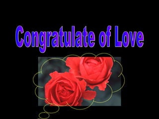 Congratulate of Love 