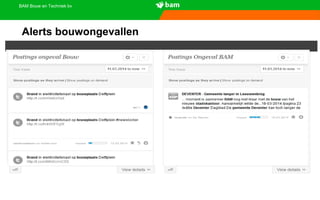 BAM Bouw en Techniek bv
Alerts bouwongevallen
 