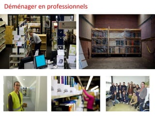 Déménager en professionnels 