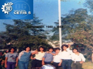 Generación 1980 – 1983

*

 