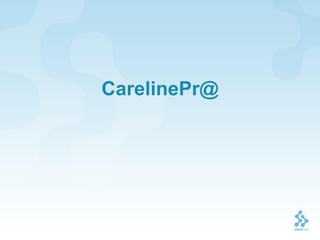 CarelinePr@
 