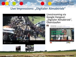 Live Impressions: „Digitaler Almabtrieb“
                                                  Livestreaming via
             ...