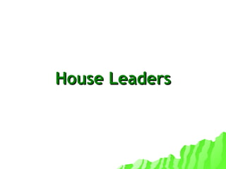 House Leaders 