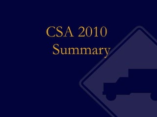 CSA 2010  Summary 