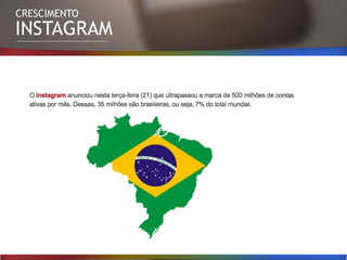 CRESCIMENTO
INSTAGRAM
 