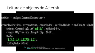 Leitura de objetos do Asterisk
 