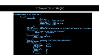 Exemplo de utilização
 
