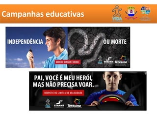 Campanhas educativas
        AÇÕES EDUCATIVAS
 