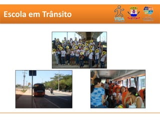 Escola em Trânsito
 