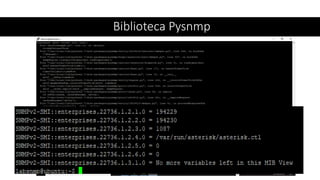 Biblioteca Pysnmp
 